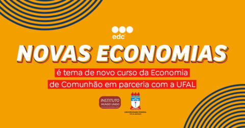 Novas economias é tema de novo curso da Economia de Comunhão em