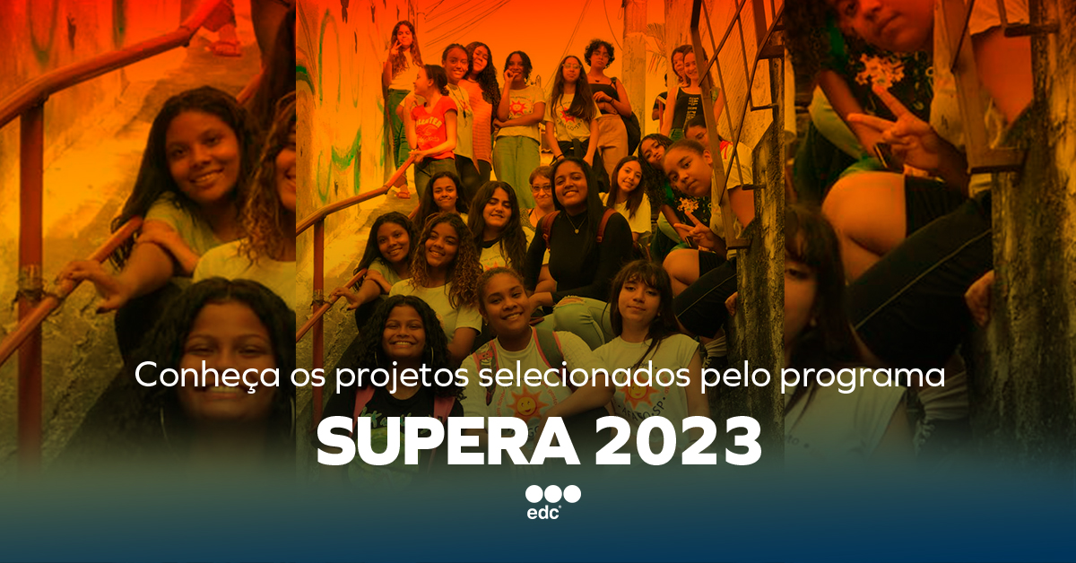Conheça os projetos selecionados pelo programa Supera 2023