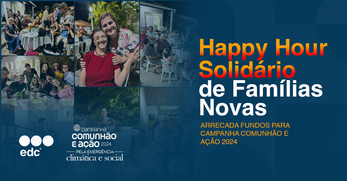 Happy Hour Solidário de Famílias Novas arrecada fundos para campanha Comunhão e Ação 2024