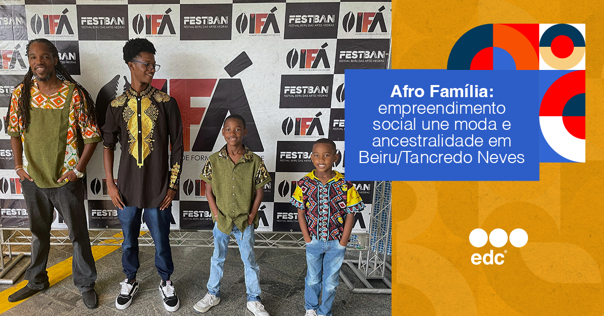 Afro Família: empreendimento social une moda e ancestralidade em Beiru/Tancredo Neves