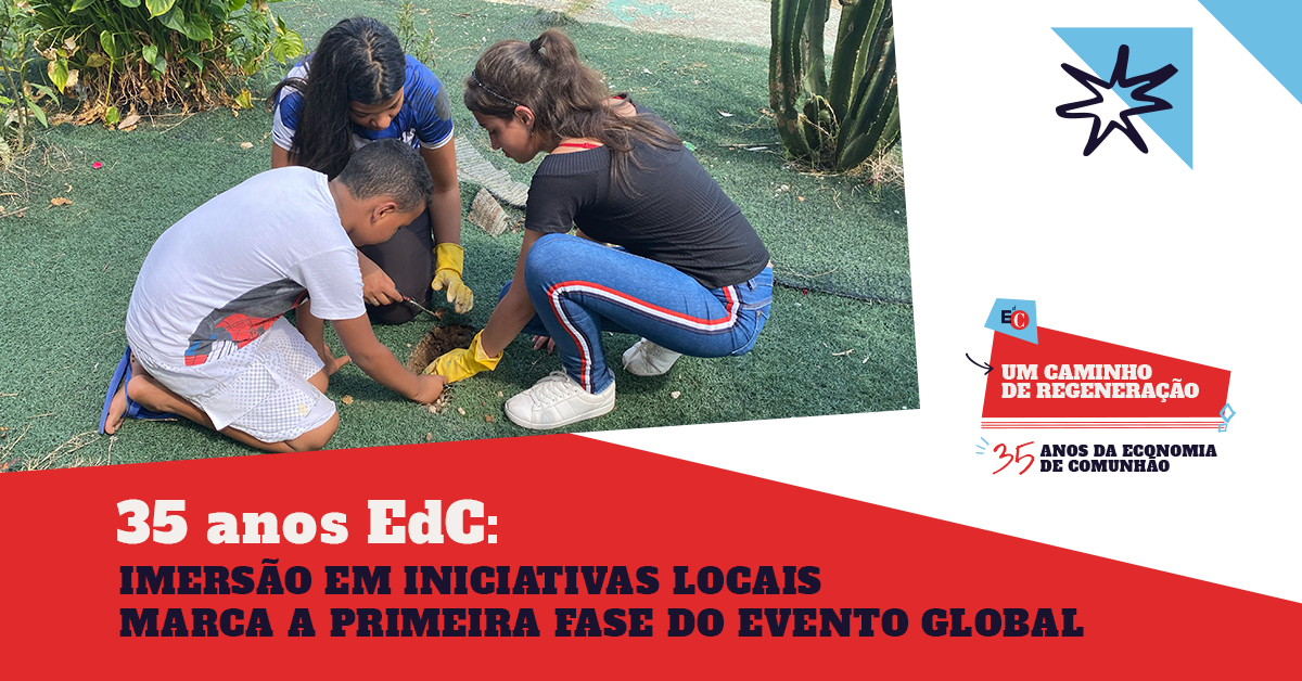 35 anos EdC: imersão em iniciativas locais marca a primeira fase do evento global
